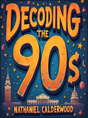cover image of Decoding the 90s